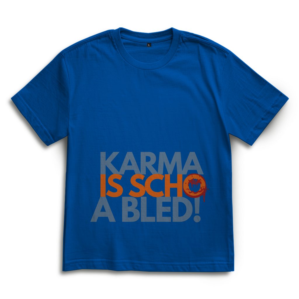 Karma is scho a bled – Bayrisches Oversize T-Shirt