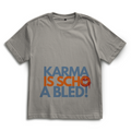 Karma is scho a bled – Bayrisches Oversize T-Shirt