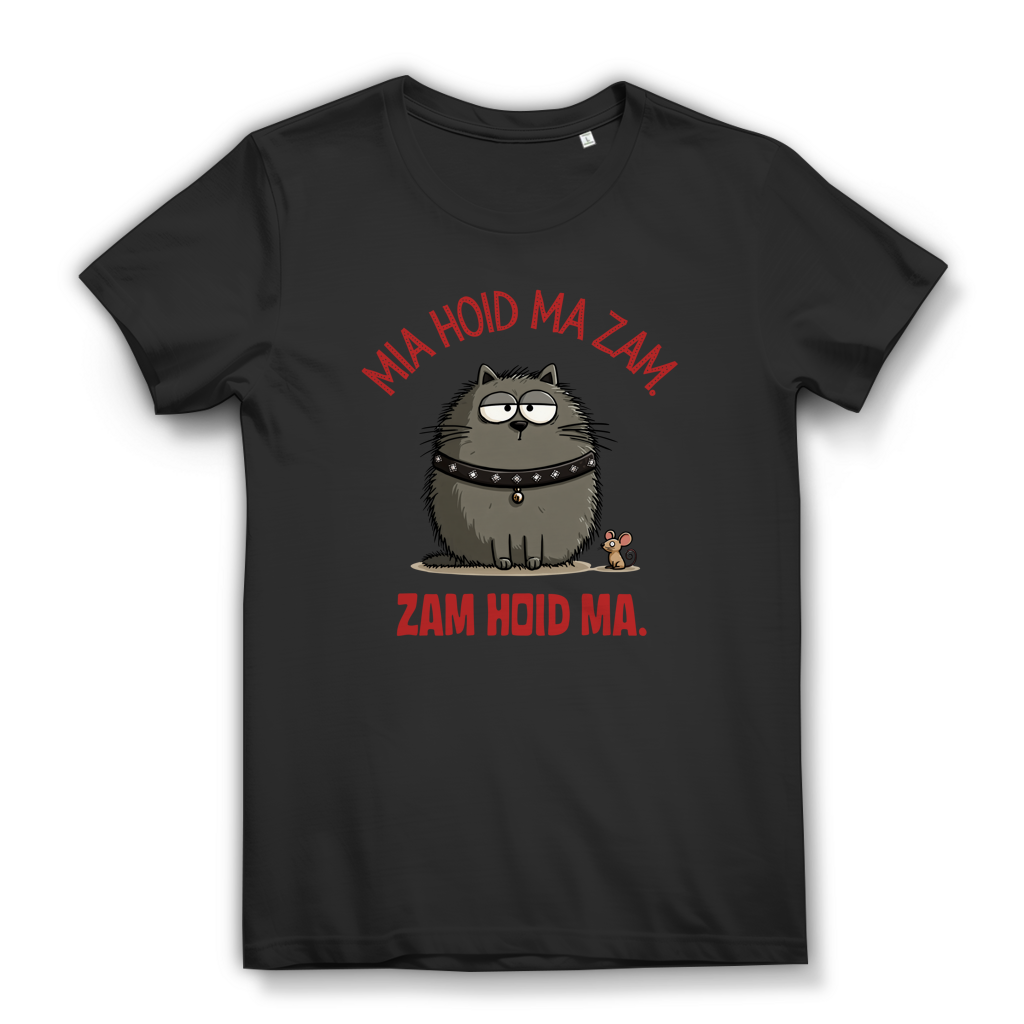 Mia hoid ma zam – Damen Bio T-Shirt