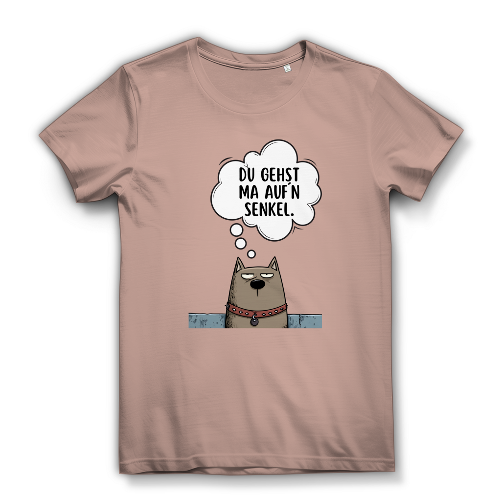 Du gehst ma auf’n Senkel – Damen Bio T-Shirt