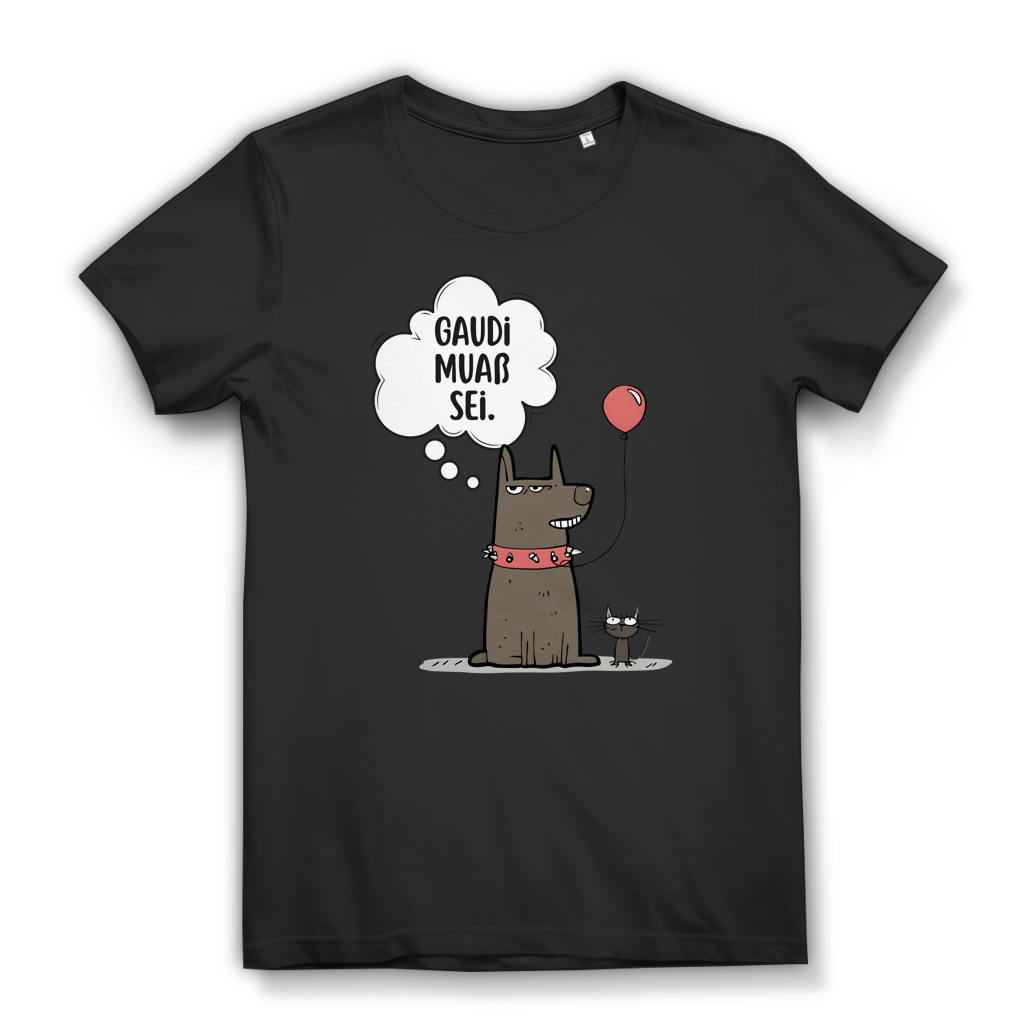 Gaudi muaß sei – Damen Bio T-Shirt