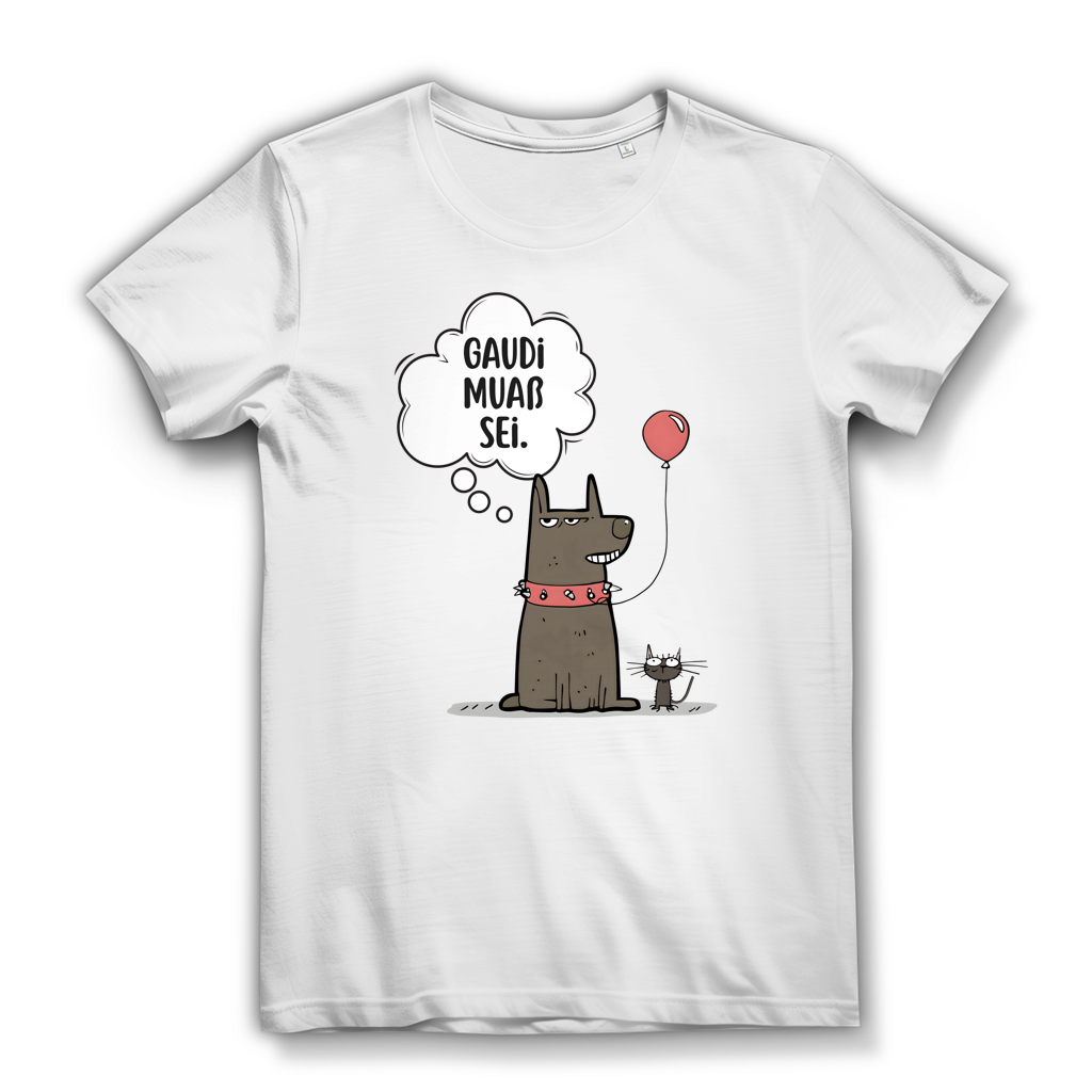 Gaudi muaß sei – Damen Bio T-Shirt