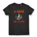 A Hund bist fei scho – Damen Bio T-Shirt
