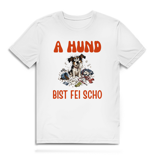 A Hund bist fei scho – Herren Bio T-Shirt