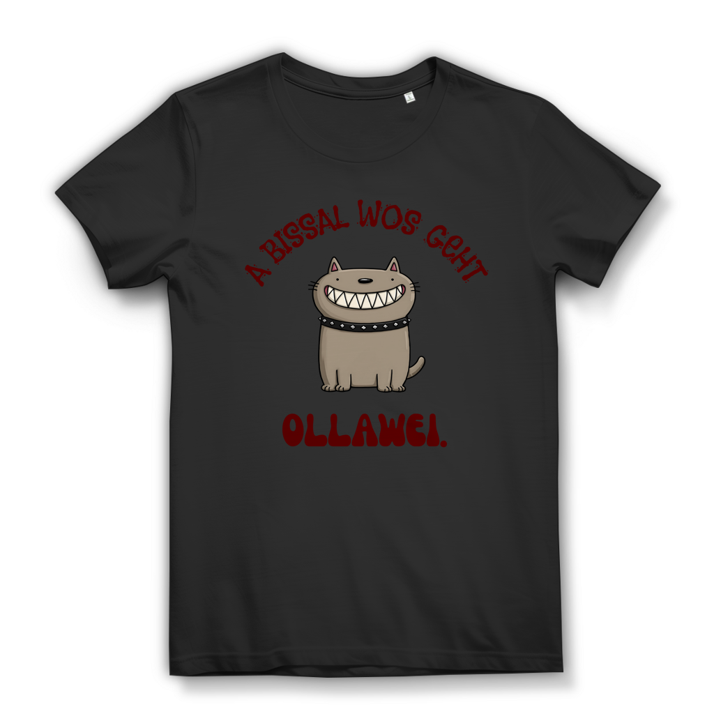 A bissal wos geht ollawei – Damen Bio T-Shirt