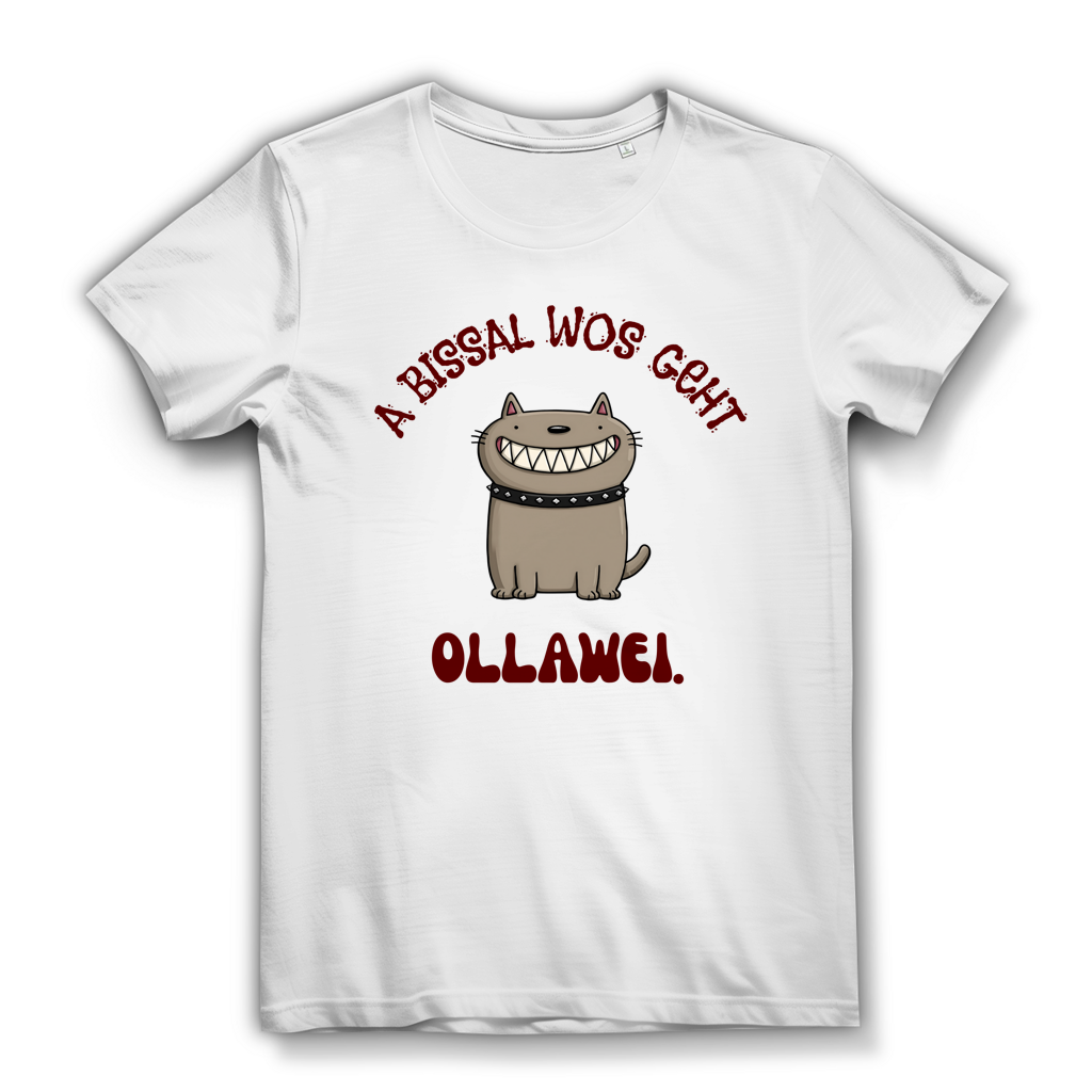 A bissal wos geht ollawei – Damen Bio T-Shirt