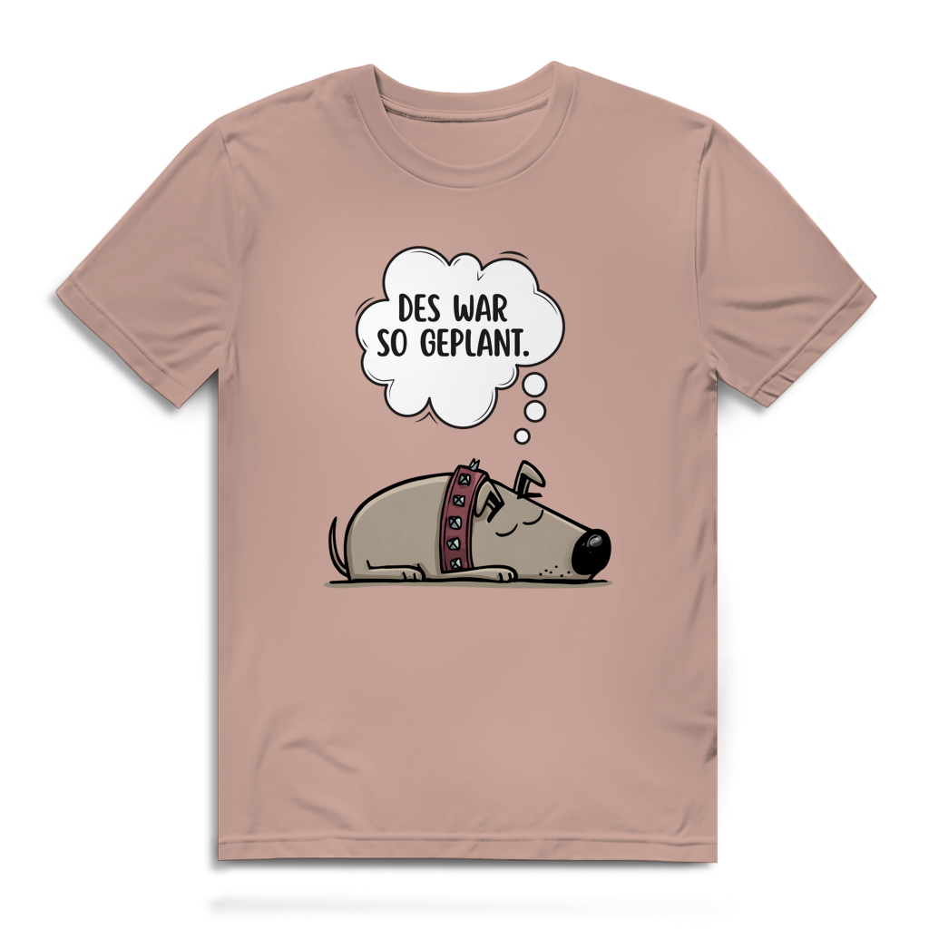 Des war so geplant – Herren Bio T-Shirt