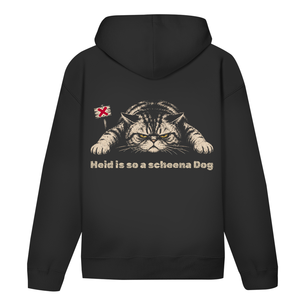 Heid is so a scheena Dog – Unisex Hoodie | Granteltiere