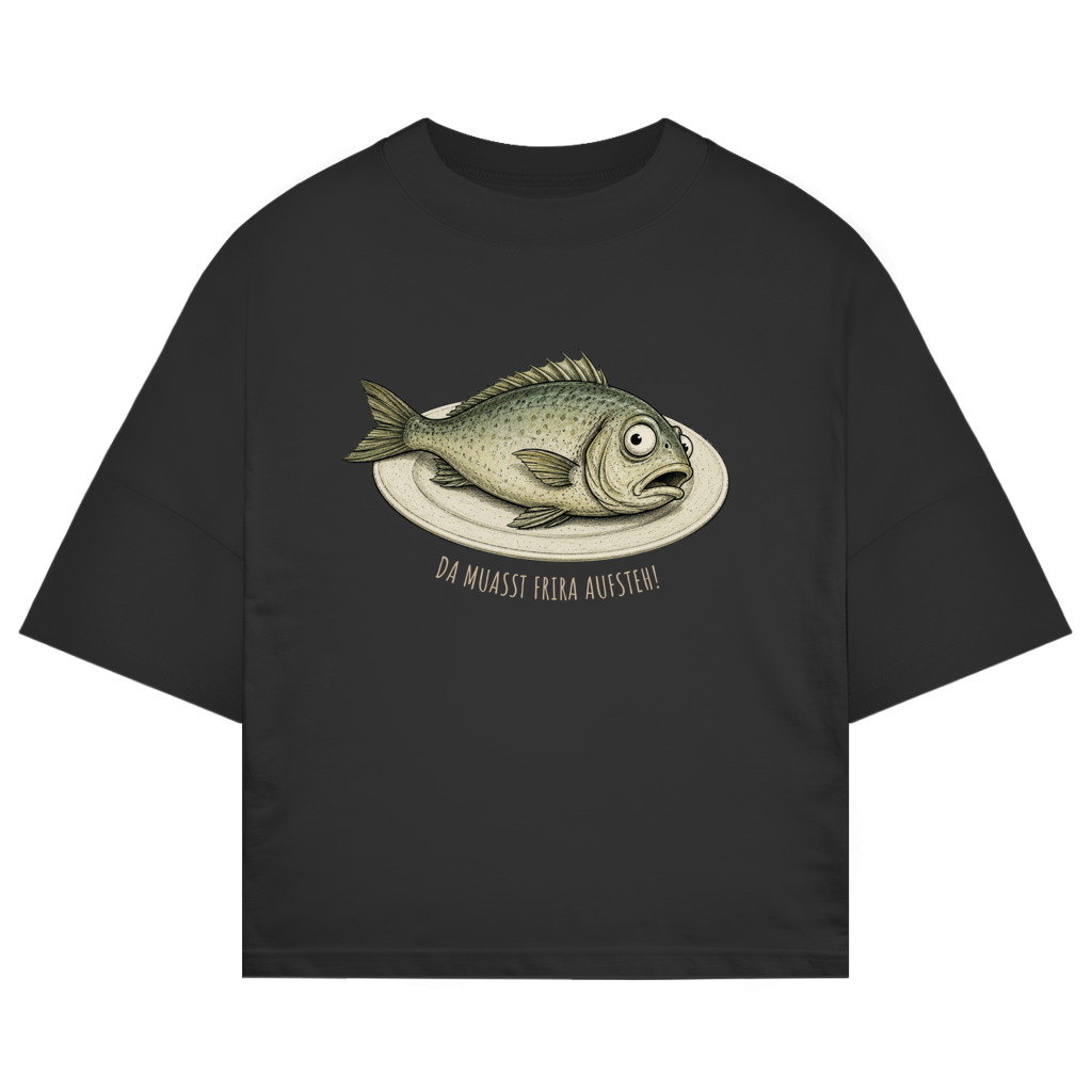 Da muasst friara aufsteh! – Unisex Oversize T-Shirt | Granteltiere
